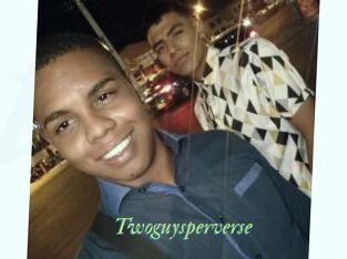 Twoguysperverse