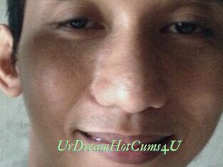 UrDreamHotCums4U