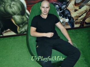 UrPlayfulMike
