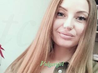 Vulgargirl