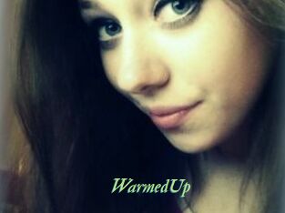 WarmedUp
