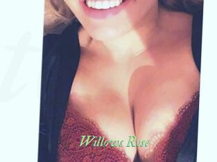 Willows_Rose