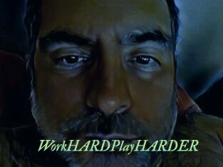 WorkHARDPlayHARDER