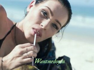 Wantmedoyou