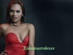 Xtamarastrokexxx