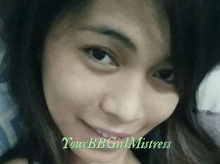 YourBBGirlMistress