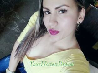 YourHottestDream