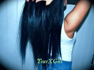 YourXGirl