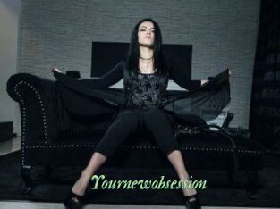 Yournewobsession