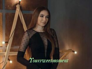 Yoursweetmoment