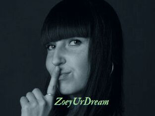 ZoeyUrDream